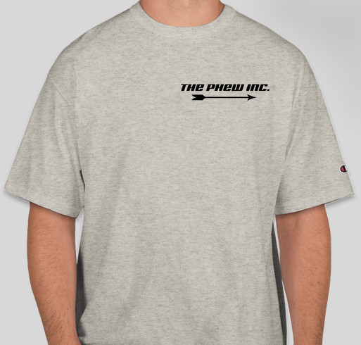 The Phew Inc. Startup Fundraiser - unisex shirt design - front