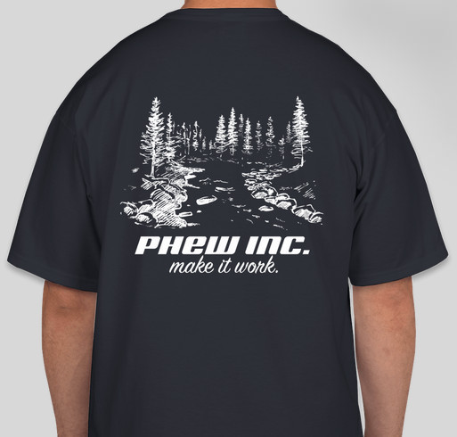 The Phew Inc. Startup Fundraiser - unisex shirt design - back