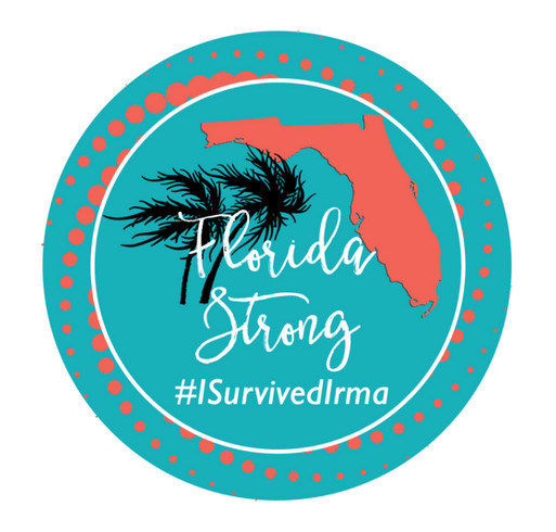 Florida Strong! #ISurvivedIrma - Hurricane Irma Relief Fund - Totes shirt design - zoomed
