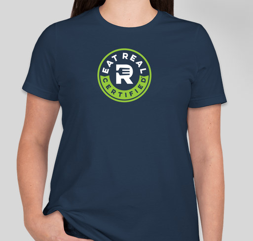 Eat REAL T-Shirts are here! Fundraiser - unisex shirt design - front