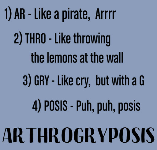 AMC Princess Ana - How to say Arthrogryposis shirt design - zoomed