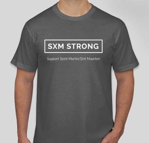 SXM Strong Fundraiser - unisex shirt design - front
