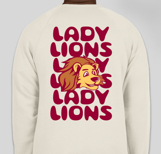 Limited Edition: Lady Lions Crew Neck Fundraiser - unisex shirt design - back