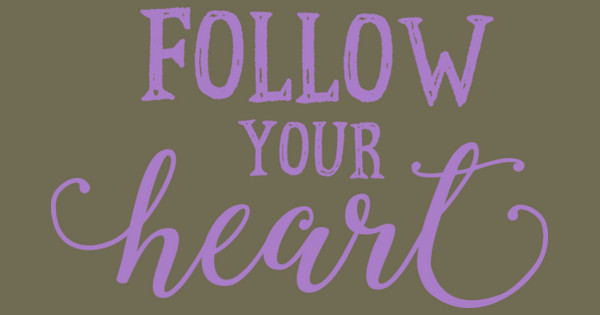 跟随你的心