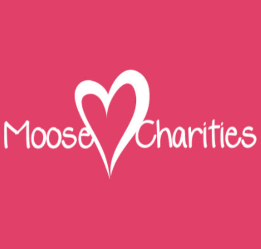 Moose Charities Fundraiser shirt design - zoomed