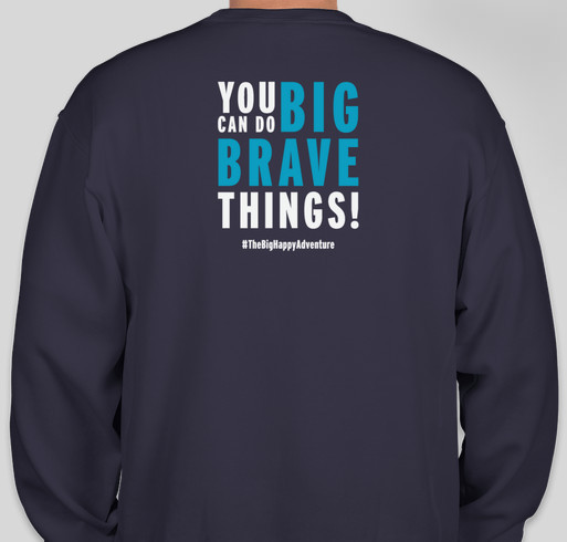 The Big Happy Adventure Fundraiser - unisex shirt design - back