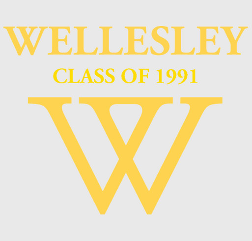 Wellesley Class of 1991 - Reunion 2021 shirt design - zoomed