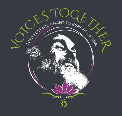 #Voices Together: 2020 Ecstatic Chant Benefit for Omega shirt design - zoomed