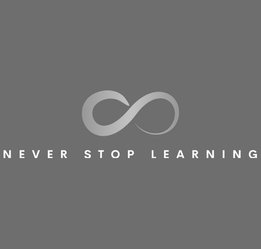Never Stop Learning shirt design - zoomed