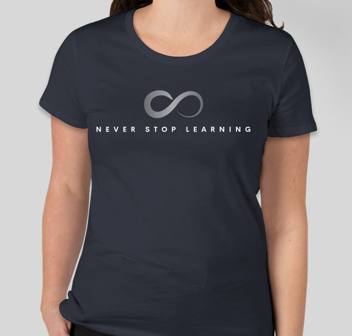 Never Stop Learning Fundraiser - unisex shirt design - front