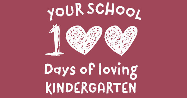 100 days loving kindergarten