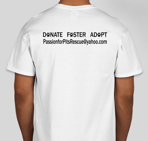 Passion for Pits Rescue Fundraiser - unisex shirt design - back