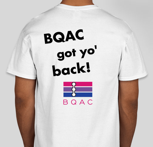 BQAC Needs You to Get OUR Back Fundraiser - unisex shirt design - back