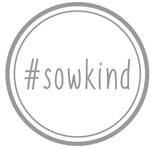 #sowkind: A Movement of Kindness shirt design - zoomed