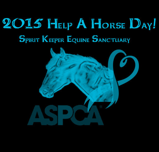 Help A Horse Day 2015 - ASPCA and Spirit Keeper Equine Sanctuary shirt design - zoomed