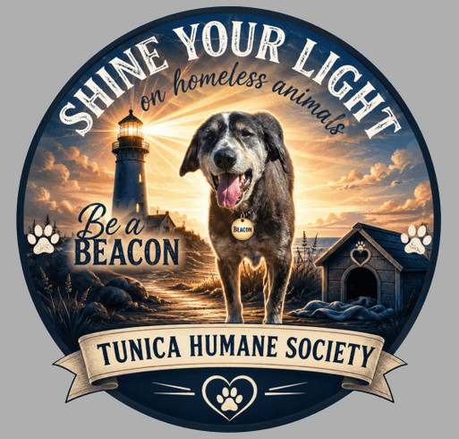 Be a Beacon! Shine your light on homeless animals! shirt design - zoomed