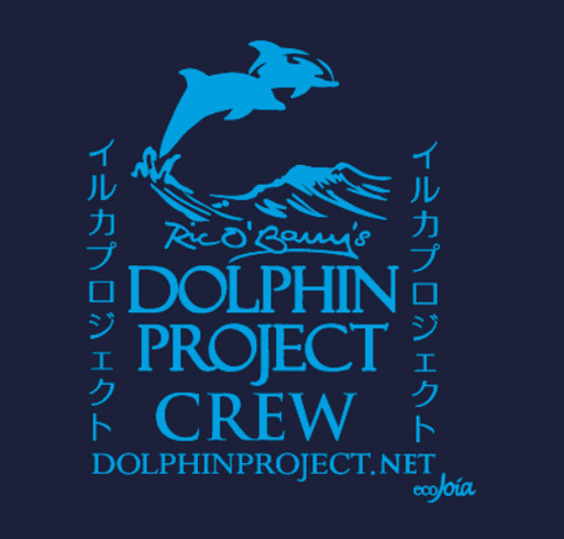 Raising Money To Help The Dolphin Project shirt design - zoomed