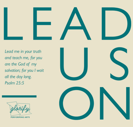 Lead Us On: Project Dance Tour Fundraiser shirt design - zoomed