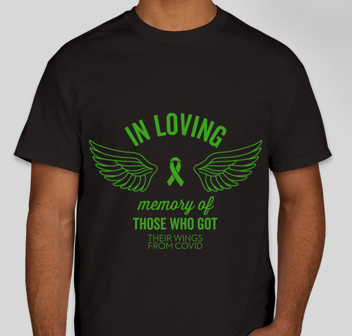 In Loving Memory of People Who Passed Away from Covid Fundraiser - unisex shirt design - small