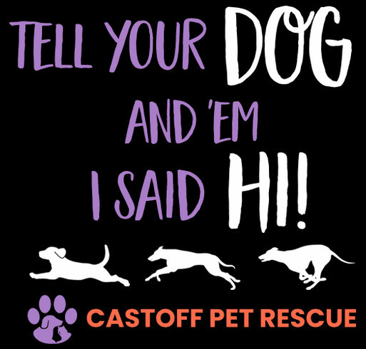 Team Dog! Tell Your Dog.... shirt design - zoomed