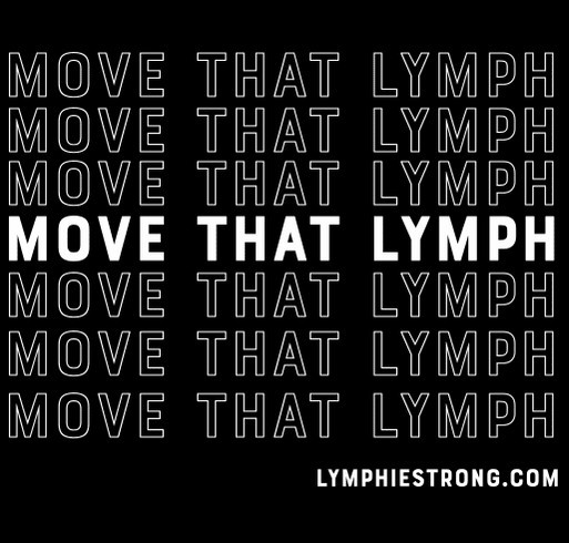 Move That Lymph Fall & Winter shirt design - zoomed
