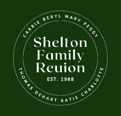 2026 Shelton Family Reunion T-Shirt Fundraiser shirt design - zoomed