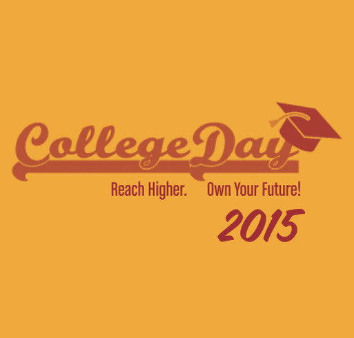 College Day 2015: Who Do You Want To Be? shirt design - zoomed