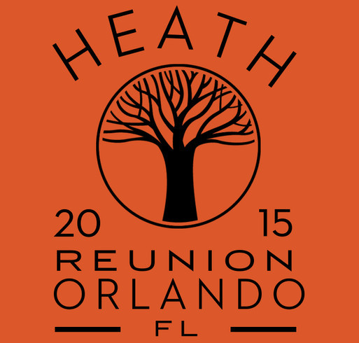 HEATH FAMILY REUNION ORLANDO 2015 shirt design - zoomed