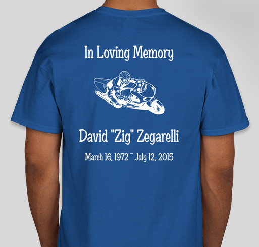 In Loving Memory of Zig Fundraiser - unisex shirt design - back