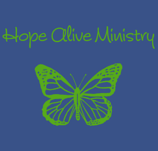 Hope Alive Ministry shirt design - zoomed