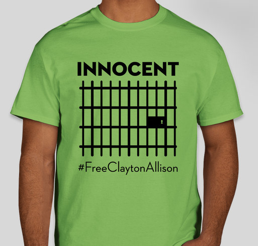 Free Clayton Allison (Innocent T) Fundraiser - unisex shirt design - small