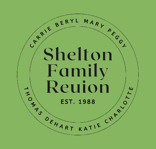 2026 Shelton Family Reunion T-Shirt Fundraiser shirt design - zoomed