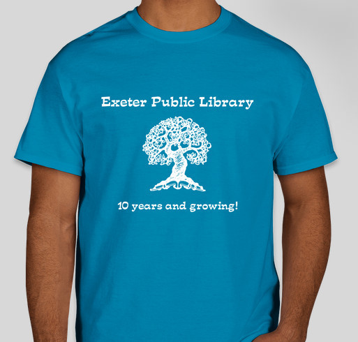 Exeter Public Library 10th Anniversary! Fundraiser - unisex shirt design - front