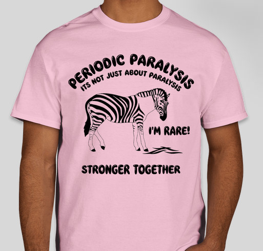 Periodic Paralysis ‘STRONGER TOGETHER’ Fundraiser for Dr Cannons Lab Fundraiser - unisex shirt design - front