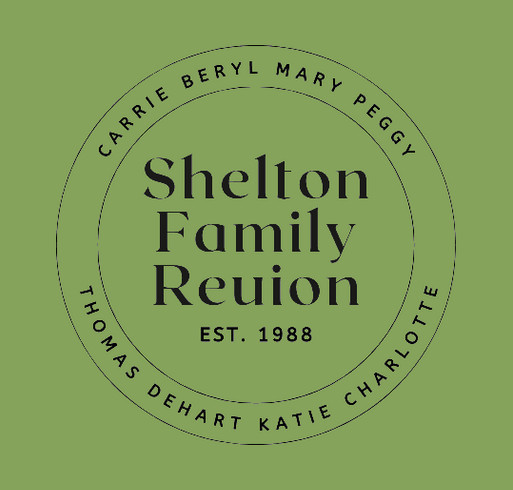 2026 Shelton Family Reunion T-Shirt Fundraiser shirt design - zoomed