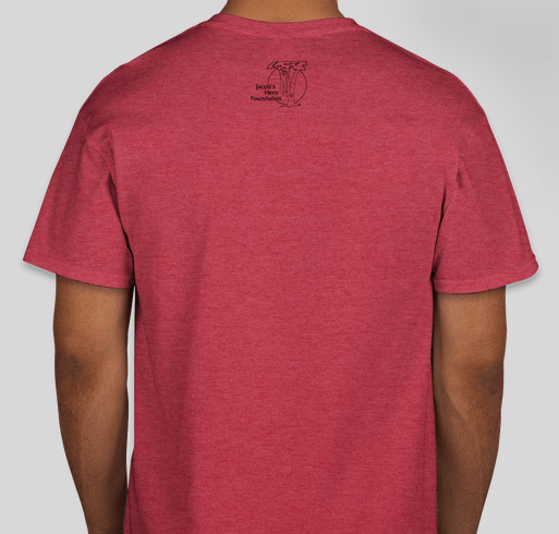 Jacob's Hero Foundation - Shine Your Light T-Shirt Fundraiser Fundraiser - unisex shirt design - back