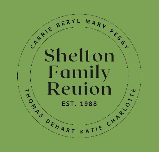 2026 Shelton Family Reunion T-Shirt Fundraiser shirt design - zoomed