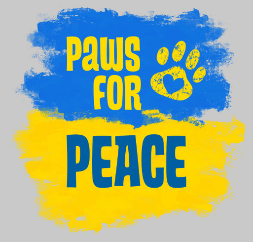 Paws for Peace - North Dakota Shelters/Rescues Helping Ukrainian Pets shirt design - zoomed