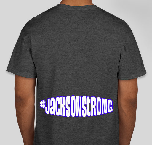 #JacksonStrong Heart Warrior Fundraiser - unisex shirt design - back