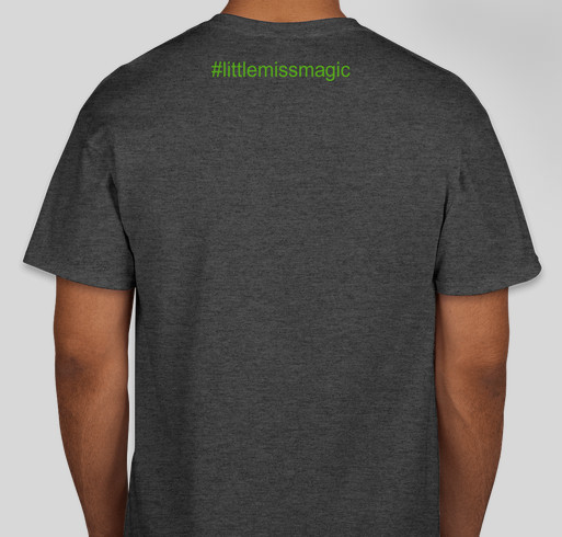 #littlemissmagic needs a liver Fundraiser - unisex shirt design - back