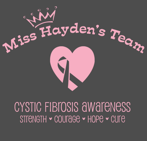 {Miss Hayden's Team} CF Awareness shirt design - zoomed