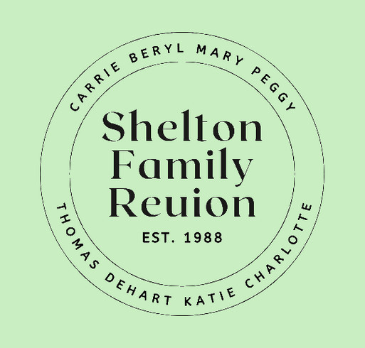2026 Shelton Family Reunion T-Shirt Fundraiser shirt design - zoomed