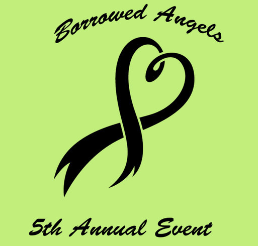 BORROWED ANGELS 5TH ANNUAL EVENT FOR ANGEL BABIES shirt design - zoomed
