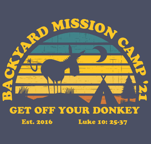 2021 BACKYARD MISSION CAMP shirt design - zoomed