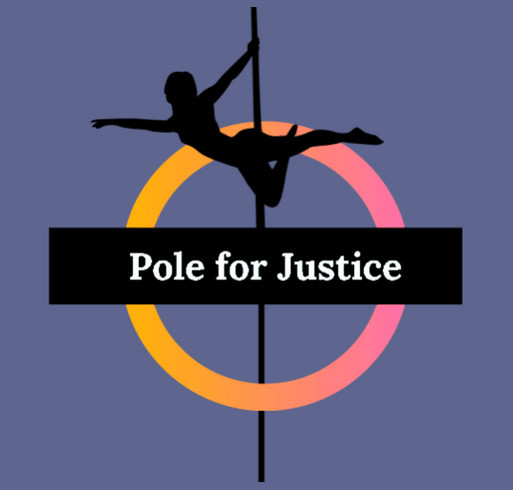 Pole for Justice shirt design - zoomed