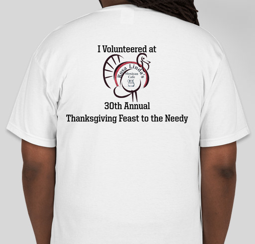 Rosa Linda's 30th Annual Thanksgiving Feast Fundraiser - unisex shirt design - back
