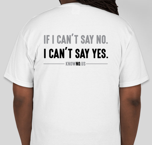 Know No Project T-Shirt Fundraiser - unisex shirt design - back