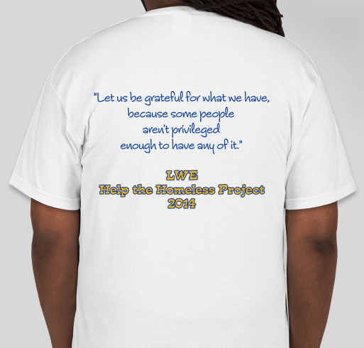 LWE Help The Homeless Fundraiser - unisex shirt design - back