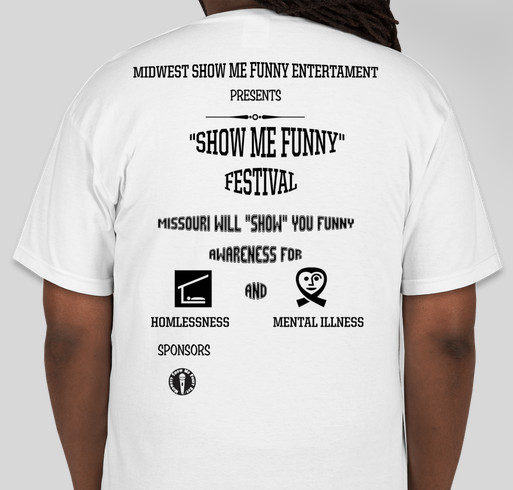 MIDWEST "SHOW ME FUNNY" COMEDY FESTIVAL Fundraiser - unisex shirt design - back