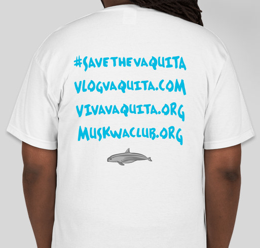 International Save the Vaquita Day 2016 Fundraiser - unisex shirt design - back